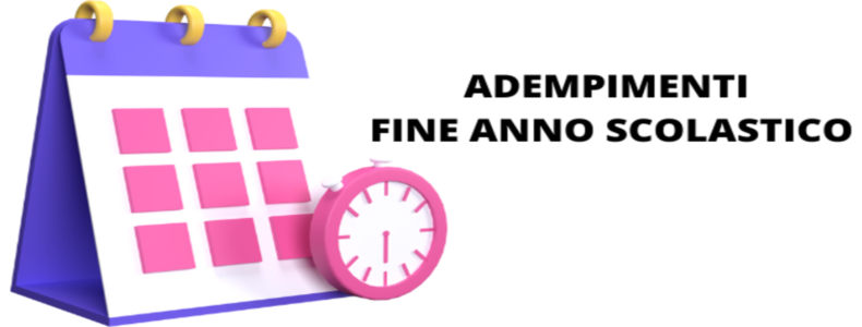 Comunicazione n. 347   ADEMPIMENTI DI CHIUSURA ANNO SCOLASTICO 2021/2022